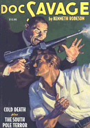 Cold Death/The South Pole Terror