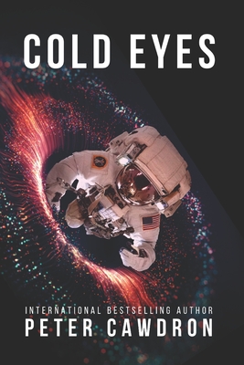 Cold Eyes - Cawdron, Peter