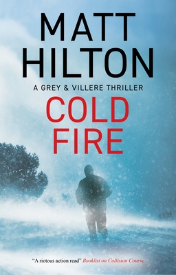 Cold Fire - Hilton, Matt