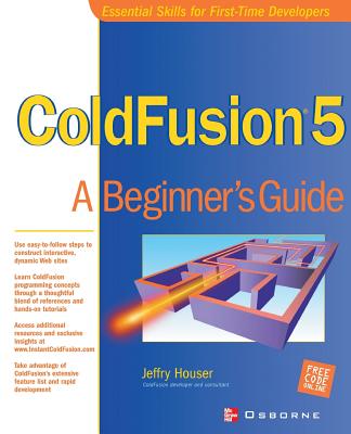 Cold Fusion 5: A Beginner's Guide - Houser, Jeffry (Conductor)