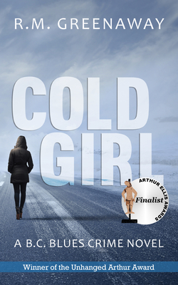 Cold Girl - Greenaway, R M
