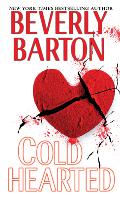 Cold Hearted - Barton, Beverly