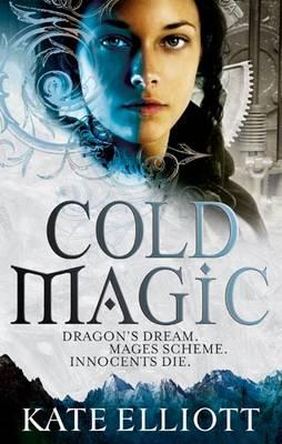Cold Magic: Spiritwalker: Book One - Elliott, Kate