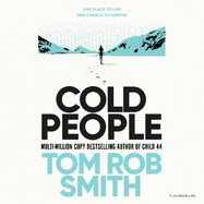Cold People: From the multi-million copy bestselling author of Child 44