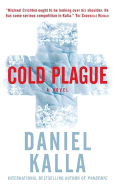 Cold Plague - Kalla, Daniel