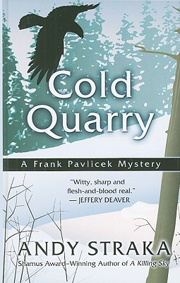 Cold Quarry - Straka, Andy