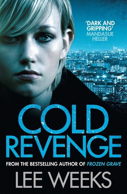 Cold Revenge - Weeks, Lee