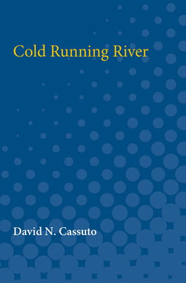 Cold Running River - Cassuto, David Nathan