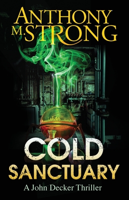 Cold Sanctuary - Strong, Anthony M