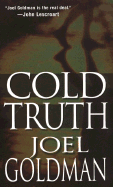 Cold Truth - Goldman, Joel