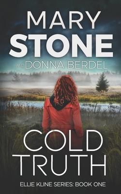 Cold Truth - Stone, Mary