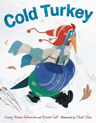 Cold Turkey - Rosen Schwartz, Corey, and Call, Kirsti