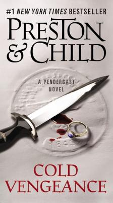 Cold Vengeance - Preston, Douglas, and Child, Lincoln