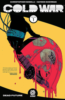 Cold War Vol. 1 Tpb - Sebela, Christopher, and Marts, Mike (Editor), and Sherman, Hayden