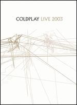 Coldplay: Live 2003