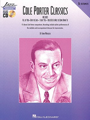 Cole Porter Classics - Porter, Cole (Composer), and Mantooth, Frank