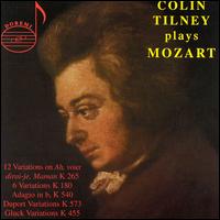 Colin Tilney Plays Mozart - Colin Tilney (piano)