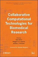 Collaborative Computational Technologies for Biomedical Research