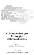 Collaborative Dialogue Technologies in Distance Learning