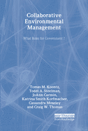 Collaborative Environmental Management: What Roles for Government-1