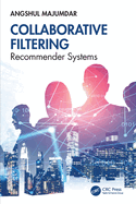 Collaborative Filtering: Recommender Systems
