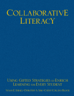 Collaborative Literacy: Using Gifted Strategies to Enrich Learning for Every Student