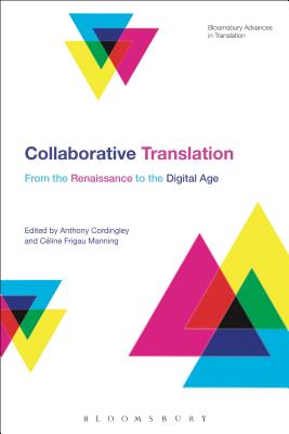 Collaborative Translation - Cordingley, Anthony (Editor)