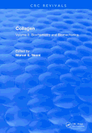 Collagen: Volume II: Biochemistry and Biomechanics