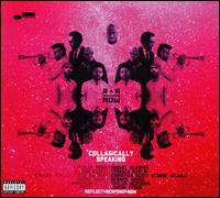 Collagically Speaking - R+R=Now