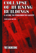 Collapse of Burning Buildings