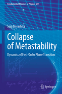 Collapse of Metastability: Dynamics of First-Order Phase Transition