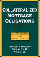 Collateralized Mortgage Obligations: Analysis, Valuation and Portfolio Strategy
