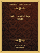 Collectanea Philologa (1891)