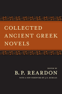 Collected Ancient Greek Novels