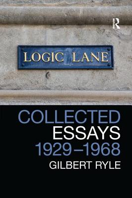 Collected Essays 1929 - 1968: Collected Papers Volume 2 - Ryle, Gilbert