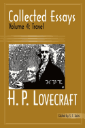 Collected Essays 4: Travel