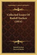 Collected Essays Of Rudolf Eucken (1914)