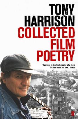 Collected Film Poetry - Harrison, Tony