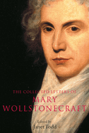 Collected Letters of Mary Wollstonecraft