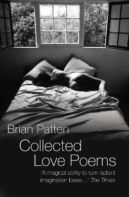 Collected Love Poems - Patten, Brian