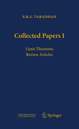 Collected Papers I: Limit Theorems