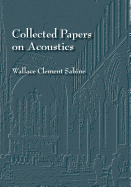 Collected Papers on Acoustics