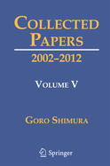 Collected Papers V: 2002-2012