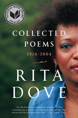 Collected Poems: 1974-2004 - Dove, Rita