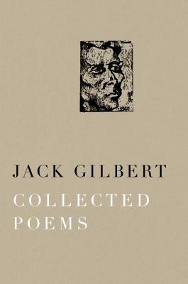 Collected Poems - Gilbert, Jack