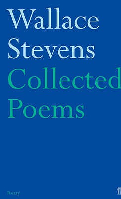 Collected Poems - Stevens, Wallace