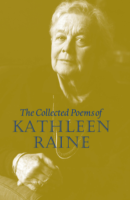 Collected Poems - Raine, Kathleen