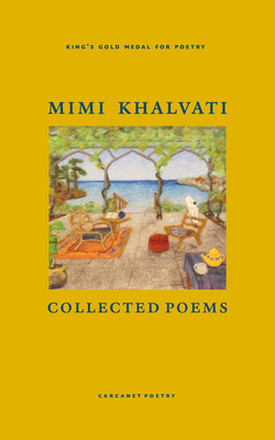 Collected Poems - Khalvati, Mimi