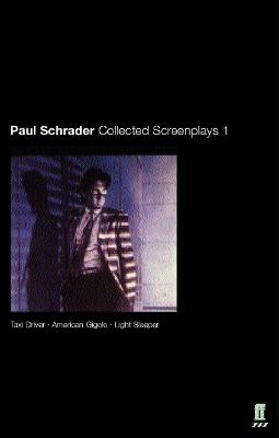 Collected Screenplays - Schrader, Paul