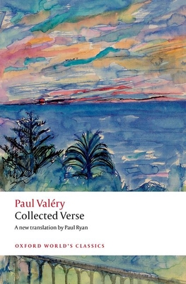 Collected Verse - Val�ry, Paul, and Ryan, Paul (Edited and translated by)